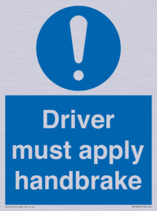 Driver must apply handbrake